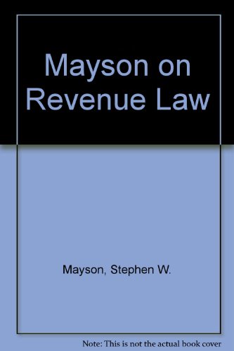 Imagen de archivo de Mayson on Revenue Law a la venta por Goldstone Books