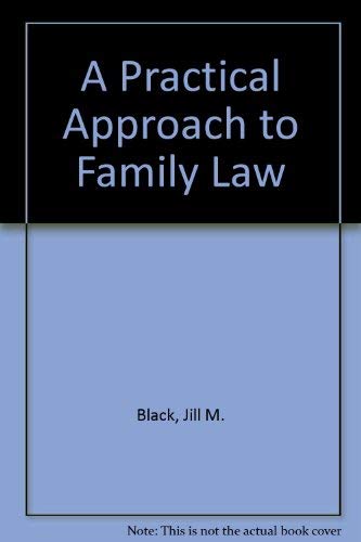 A practical approach to family law (9781854313263) by Jill Margaret Black; Jane Bridge; Tina Bond