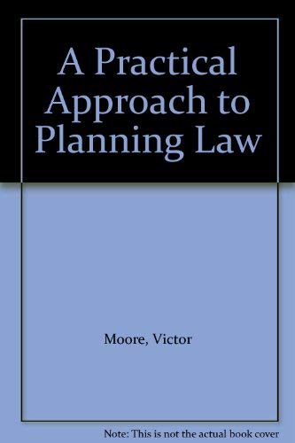 9781854313553: A Practical Approach to Planning Law