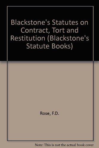 Stock image for Blackstone's Statutes on Contract, Tort and Restitution (Blackstone's Statute Books) for sale by AwesomeBooks