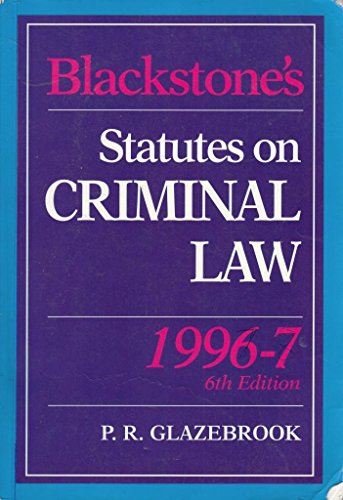 Imagen de archivo de Blackstone's Statutes on Criminal Law (Blackstone's Statute Books) a la venta por AwesomeBooks