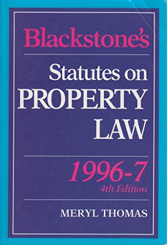 Stock image for Blackstone's Statutes on Property Law, 1996-97 (Blackstone's Statute Books) for sale by MusicMagpie