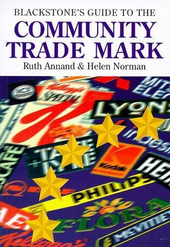 Imagen de archivo de Blackstone's Guide to the Community Trade Mark a la venta por WorldofBooks