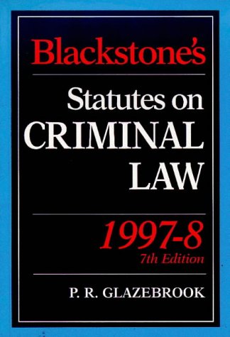 Beispielbild fr Blackstone's Statutes on Criminal Law 1997/98 (Blackstone's Statute Books) zum Verkauf von WorldofBooks