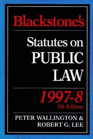 Imagen de archivo de Blackstone's Statutes on Public Law 1997-98 (Blackstone's Statute Books) a la venta por AwesomeBooks