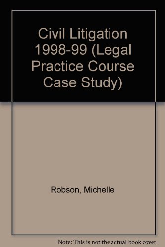 Beispielbild fr Civil Litigation 1998-99 (Legal Practice Course Case Study) zum Verkauf von AwesomeBooks