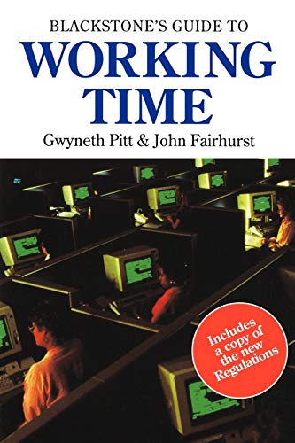 Imagen de archivo de Blackstone's Guide to Working Time a la venta por WorldofBooks