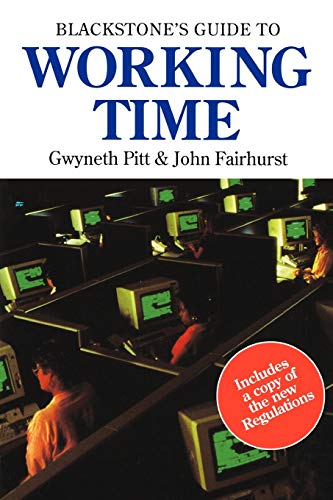 9781854318701: Blackstone's Guide to Working Time (Blackstone's Guide S.)