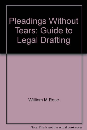 Beispielbild fr Pleadings without Tears: Guide to Legal Drafting zum Verkauf von WorldofBooks