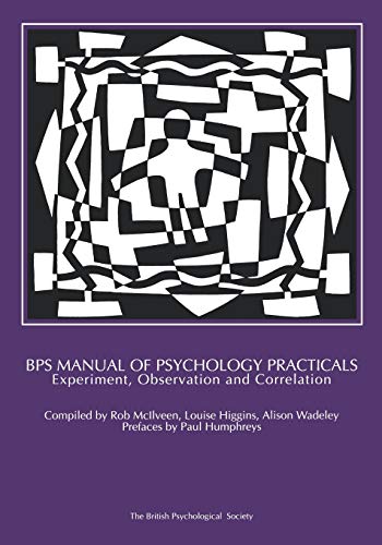 9781854330741: BPS Manual of Psychology Practicals: Experiment, Observation and Correlation