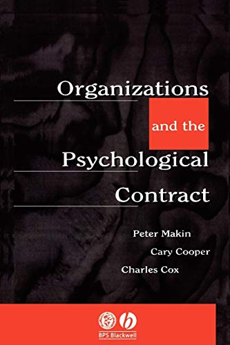 Organisations and the Psychological Contract: Managing People at Work (9781854331687) by Makin, Peter; Cooper, Cary; Cox, Charles