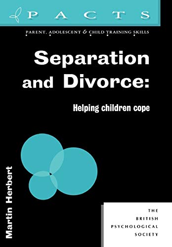 Beispielbild fr Separation and Divorce : Helping Children Cope zum Verkauf von Better World Books