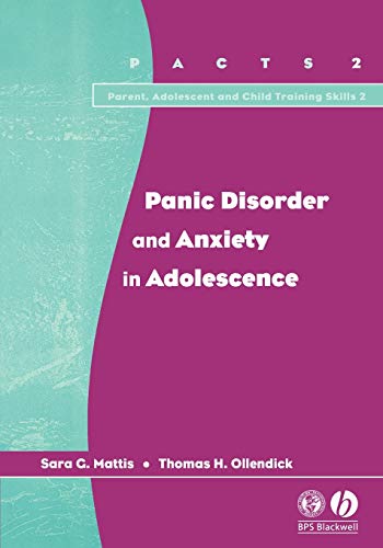 Stock image for Panic Disorder and Anxiety in Adolescence for sale by Better World Books Ltd