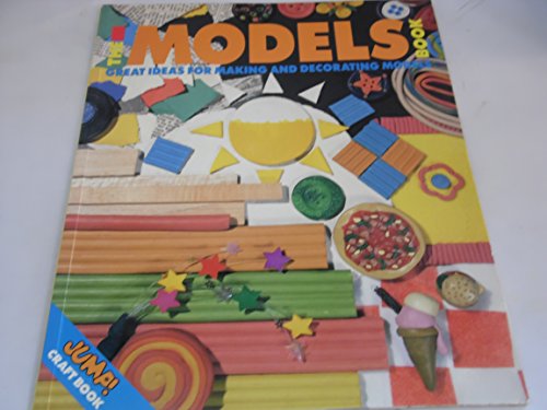 Beispielbild fr The Models Book - A Jump! Craft Book - Great Ideas For Making and Decorating Models zum Verkauf von AwesomeBooks