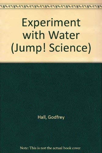 Beispielbild fr Experiment with Water (Jump Science) zum Verkauf von Wonder Book