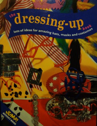 Beispielbild fr The Dressing Up Book (Jump activity) zum Verkauf von AwesomeBooks