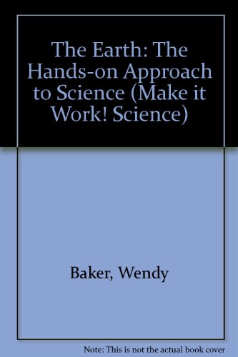 9781854341396: The Earth: The Hands-on Approach to Science