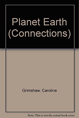 Stock image for Planet Earth (Connections) for sale by AwesomeBooks