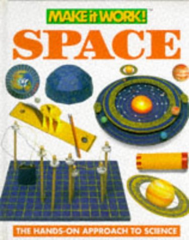 Beispielbild fr Space (Make It Work! Science) zum Verkauf von MusicMagpie