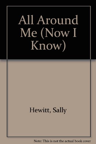 Now I Know: Animals (Now I Know) (9781854343239) by Hewitt, Sally; Holmes, Steve