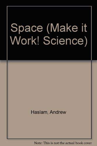 9781854343338: Space (Make it Work! Science S.)