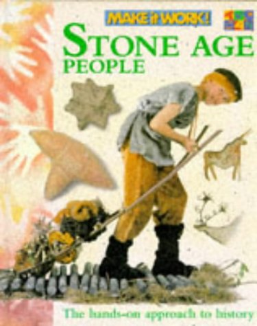 Beispielbild fr Stone Age People (Make it Work! History S.) zum Verkauf von WorldofBooks