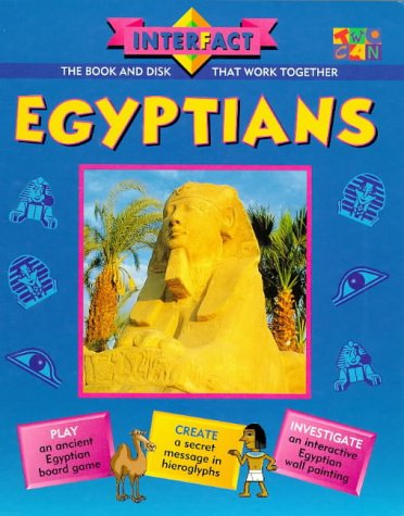 Imagen de archivo de Egyptians (Interfact: The Book and Disk that Work Together) a la venta por WorldofBooks