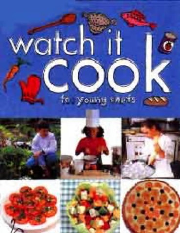 Stock image for Watch it Cook: For Young Chefs for sale by AwesomeBooks