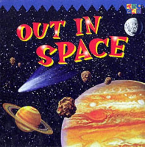 Stock image for Out in Space for sale by WorldofBooks
