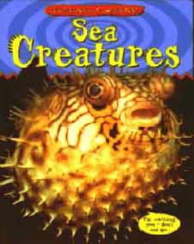 Stock image for Sea Creatures (Totally Weird S.) for sale by AwesomeBooks