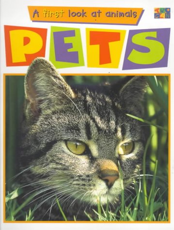 Stock image for Pets (A First Look at Animals) for sale by WorldofBooks