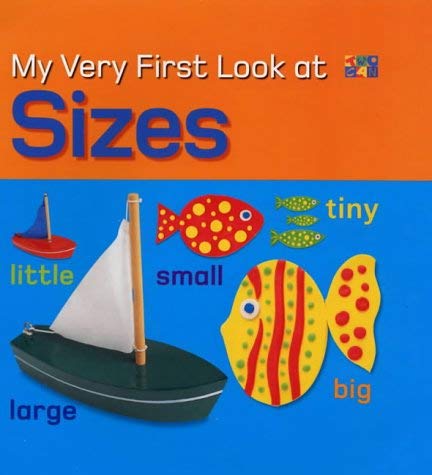 Stock image for My Very First Look at Sizes for sale by WorldofBooks