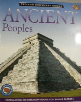 Imagen de archivo de Ancient Peoples (Two-Can Discovery Guides) a la venta por AwesomeBooks