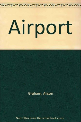 Airport (9781854352392) by Graham, Alison