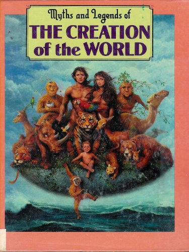 Stock image for The Creation of the World for sale by Better World Books: West