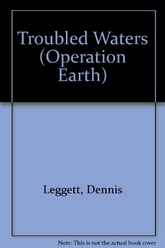 9781854352750: Troubled Waters (Operation Earth)