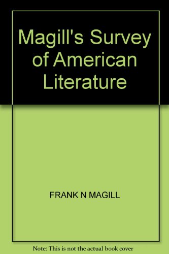 Imagen de archivo de Magill's Survey of American Literature a la venta por Better World Books