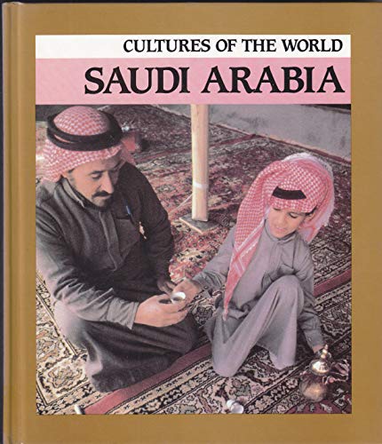 Beispielbild fr Saudi Arabia zum Verkauf von Better World Books: West