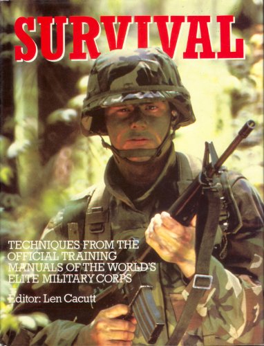 Beispielbild fr Survival: Techniques from the official training manuals of the world's elite military corps zum Verkauf von WorldofBooks