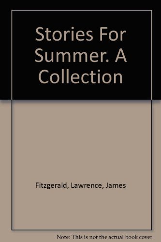 Stock image for Stories For Summer (A Collection) for sale by Library House Internet Sales