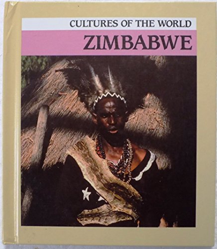 Imagen de archivo de Zimbabwe (Cultures of the World) a la venta por Library House Internet Sales