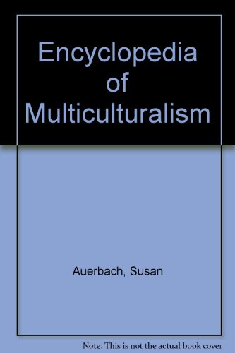 Beispielbild fr Encyclopedia of Multiculturalism zum Verkauf von Better World Books