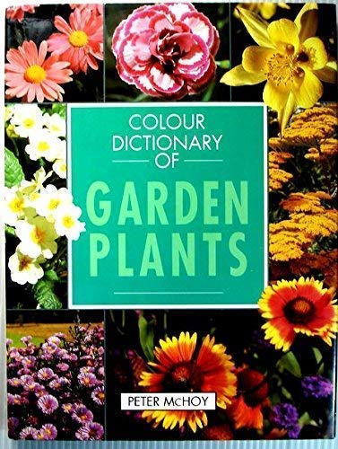 Beispielbild fr Colour Dictionary of Garden Plants zum Verkauf von WorldofBooks