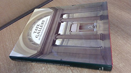 Imagen de archivo de Tate Gallery: An illustrated companion a la venta por Louis Tinner Bookshop