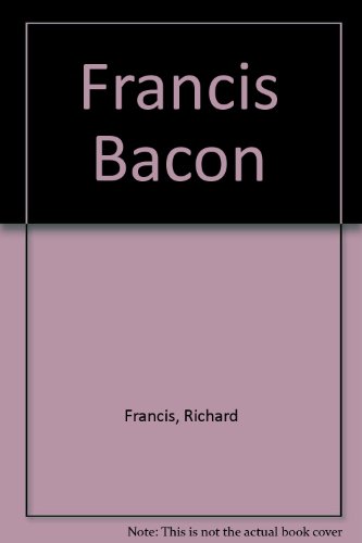 Francis Bacon (9781854370341) by Pyne, J.