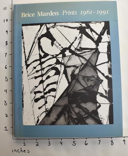 Imagen de archivo de Brice Marden Prints 1961-1991: A Catalogue Raisonne a la venta por Front Cover Books