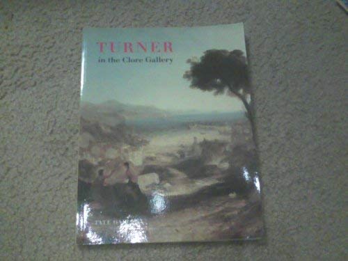 9781854371010: Turner in the Clore Gallery