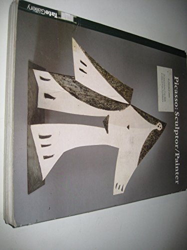 Imagen de archivo de Picasso: Sculptor/Painter - Exhibition Catalogue a la venta por WorldofBooks