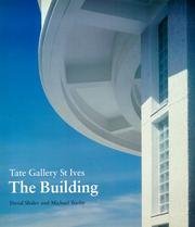 Beispielbild fr Tate St Ives: The Building zum Verkauf von AwesomeBooks