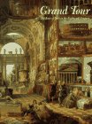 9781854371881: Grand Tour: The Lure of Italy in the Eighteenth Century